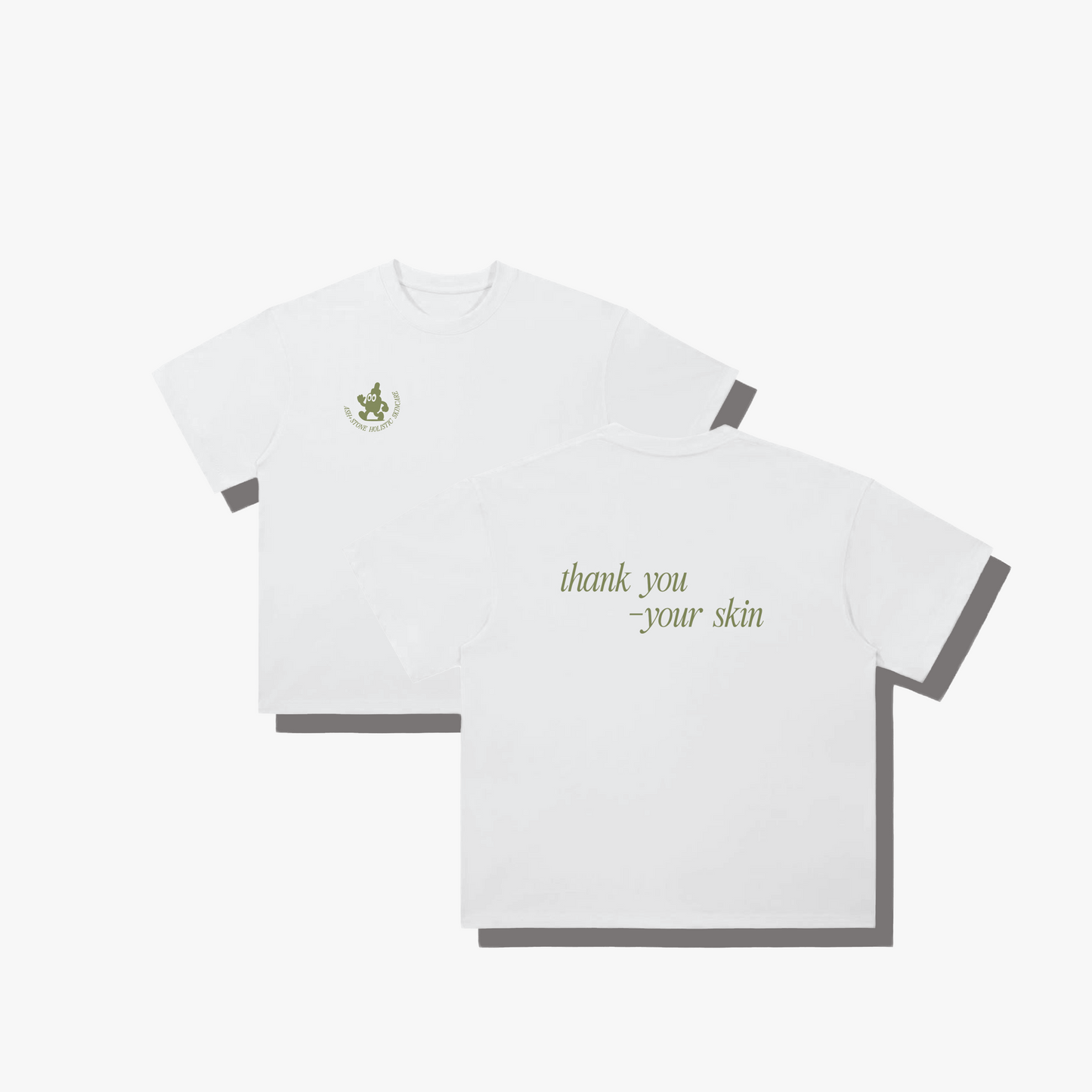 "Thank You - Your Skin" T-shirt